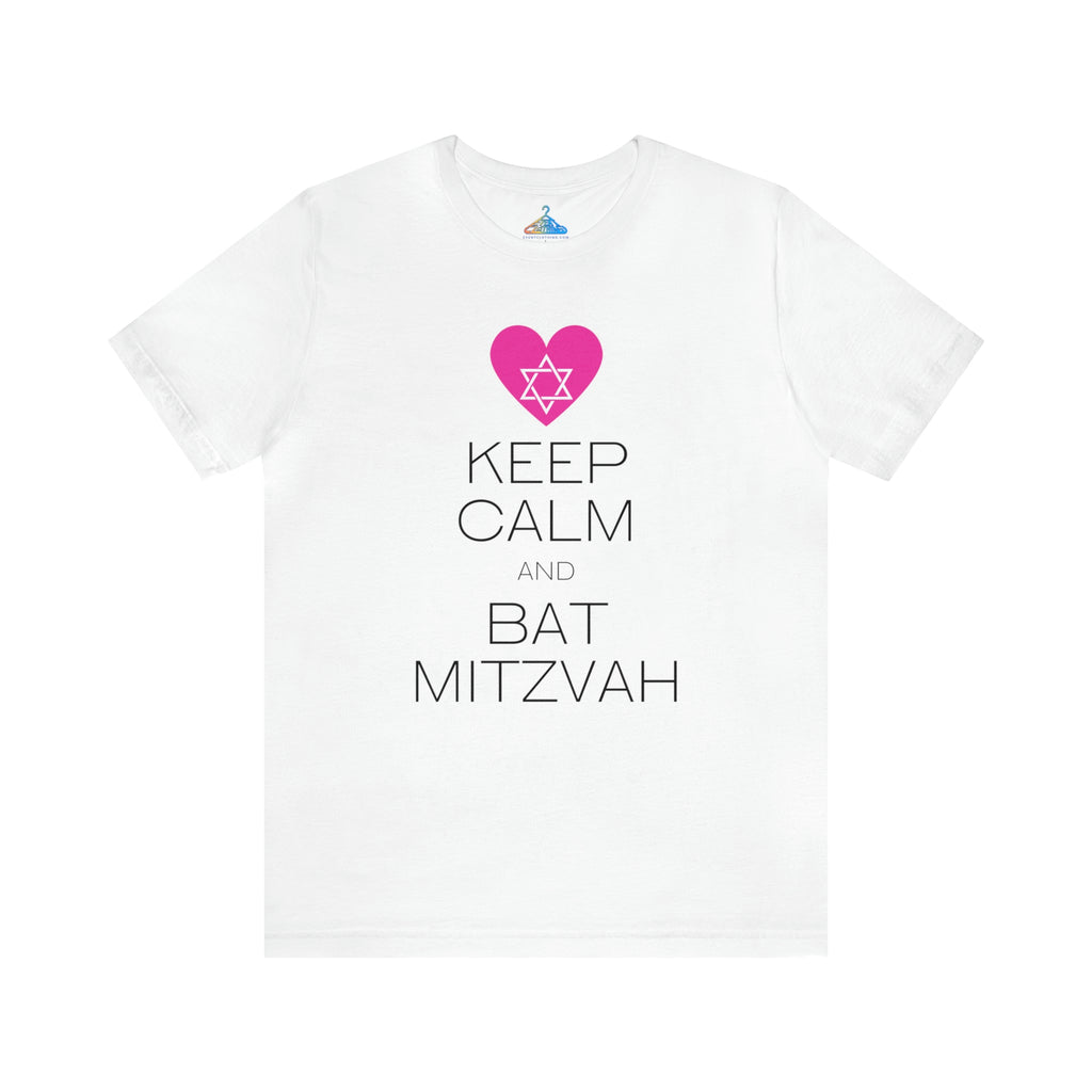 Keep Calm and Bat Mitzvah T-Shirt - Eventclothing.com