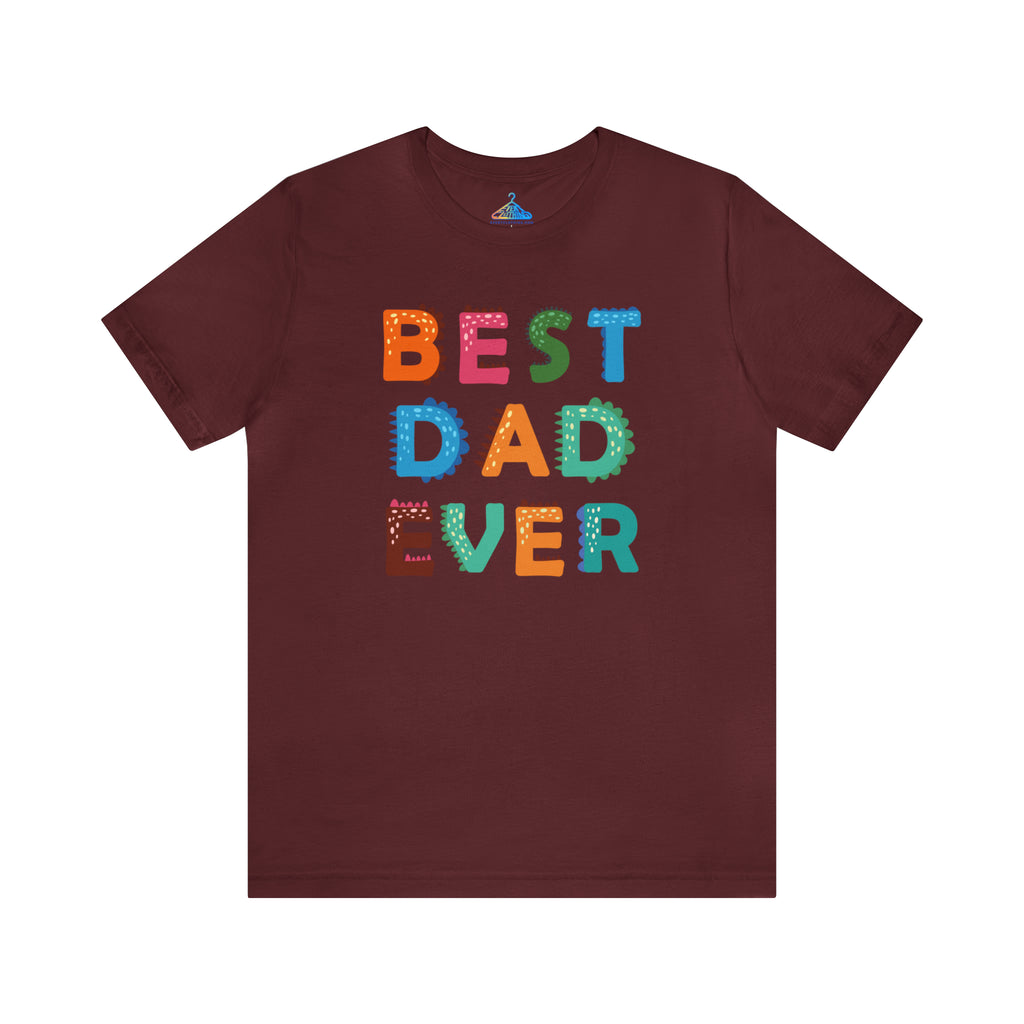 Best Dad Ever T-Shirt - Eventclothing.com