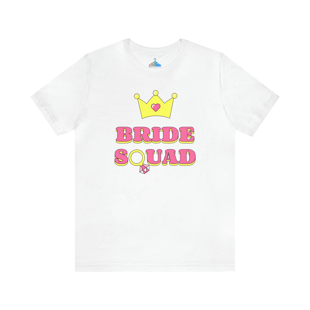 Bride Squad T-Shirt - Eventclothing.com