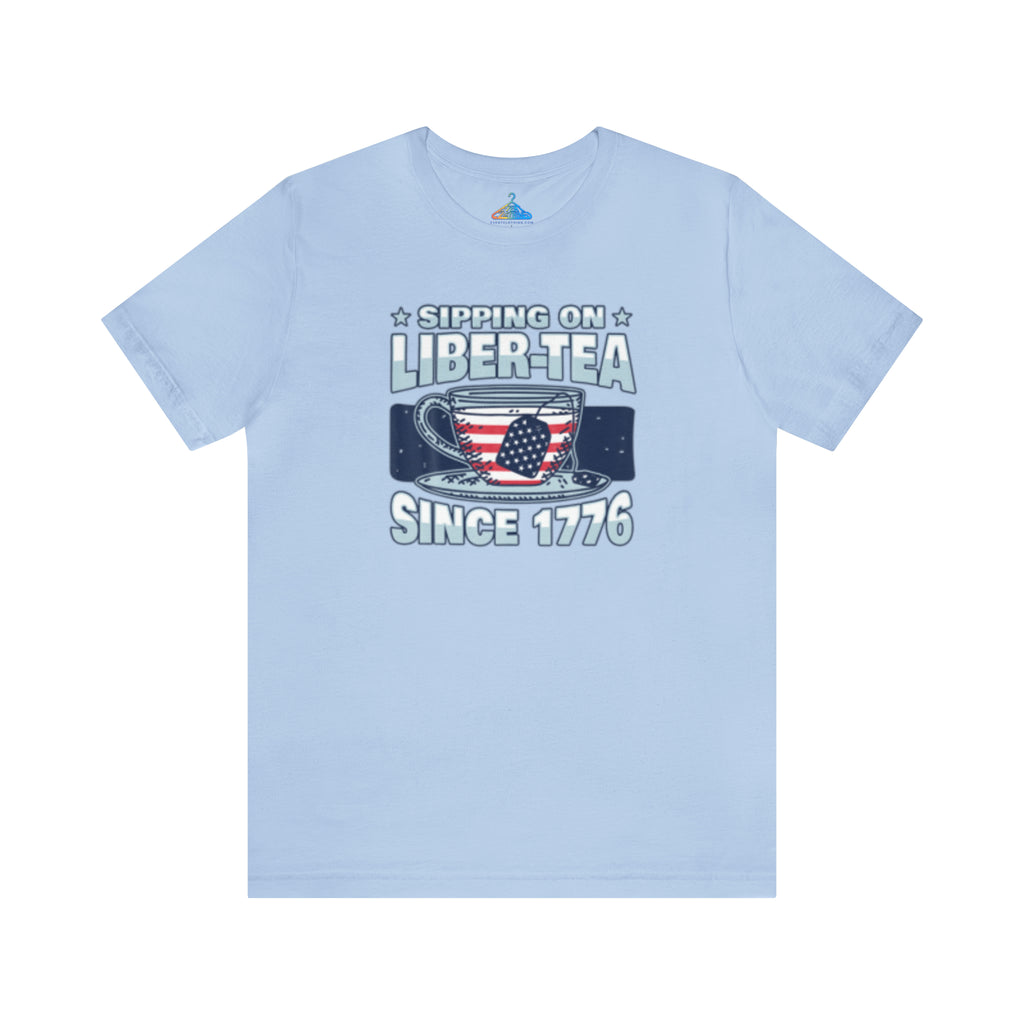 Sipping on Libertea Since 1776 T-Shirt - Eventclothing.com