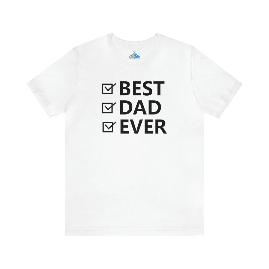 Bes Dad Ever T-Shirt - Eventclothing.com