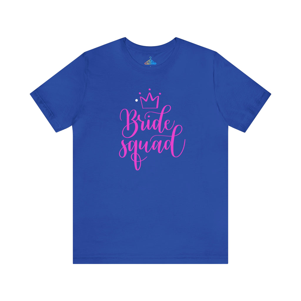 Bride Squad T-Shirt - Eventclothing.com