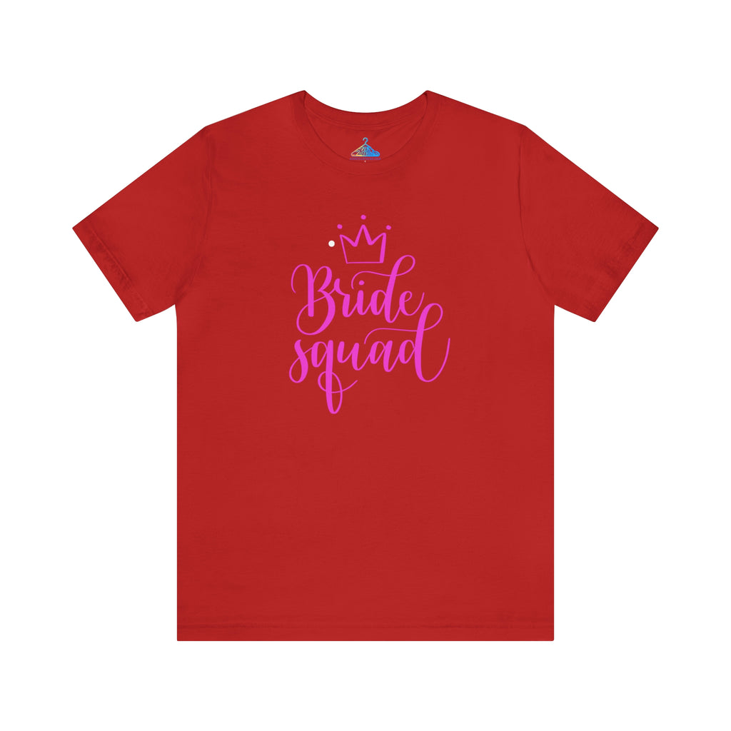 Bride Squad T-Shirt - Eventclothing.com