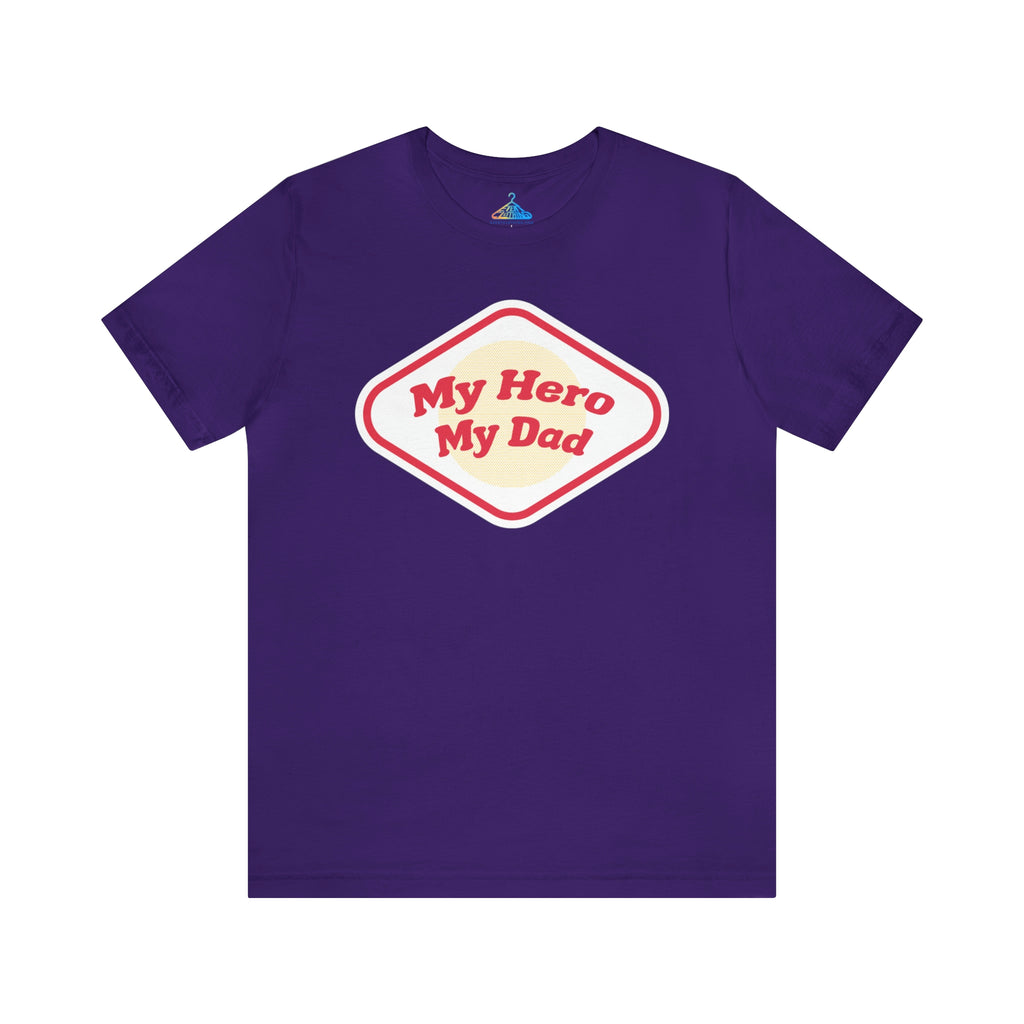 My Hero My Dad T-Shirt - Eventclothing.com