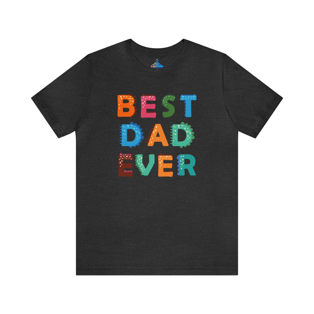 Best Dad Ever T-Shirt - Eventclothing.com