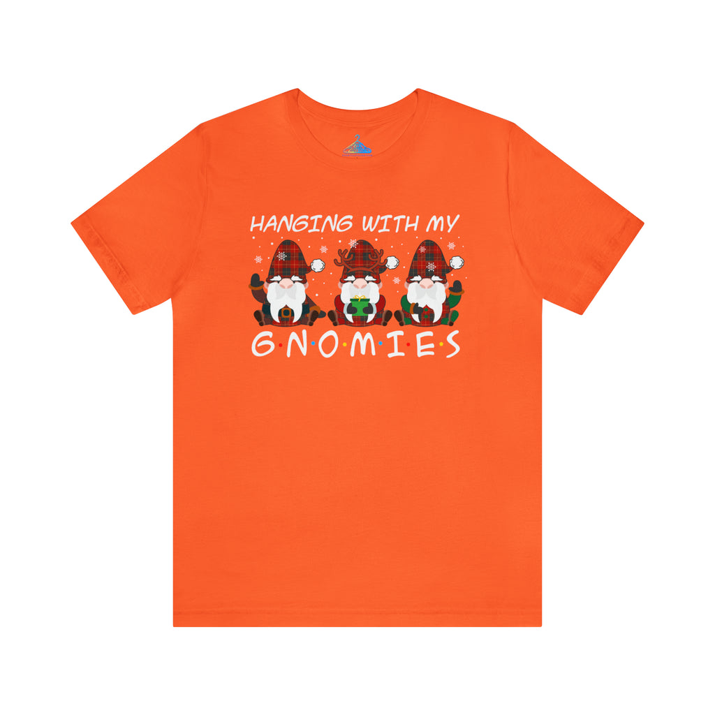 Hanging With My Gnomies T-Shirt - Eventclothing.com