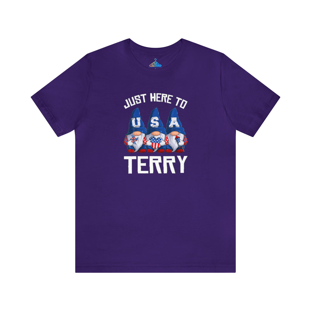 Just Here to Terry T-Shirt - Eventclothing.com