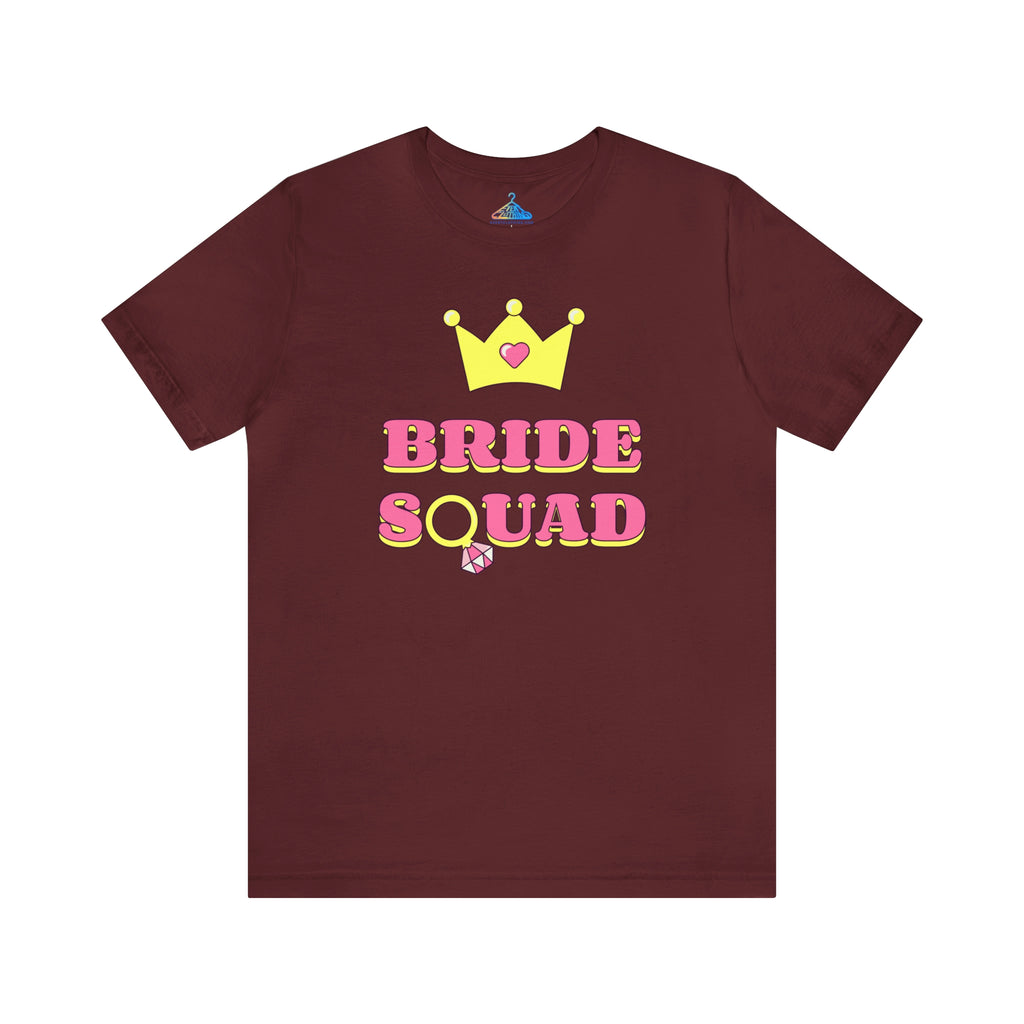 Bride Squad T-Shirt - Eventclothing.com