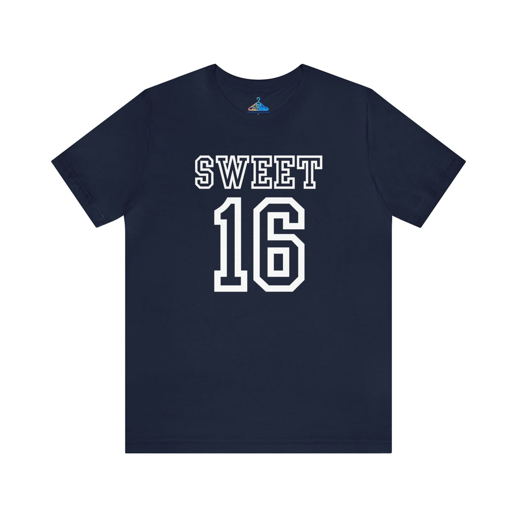 Sweet Sixteen T-Shirt - Eventclothing.com