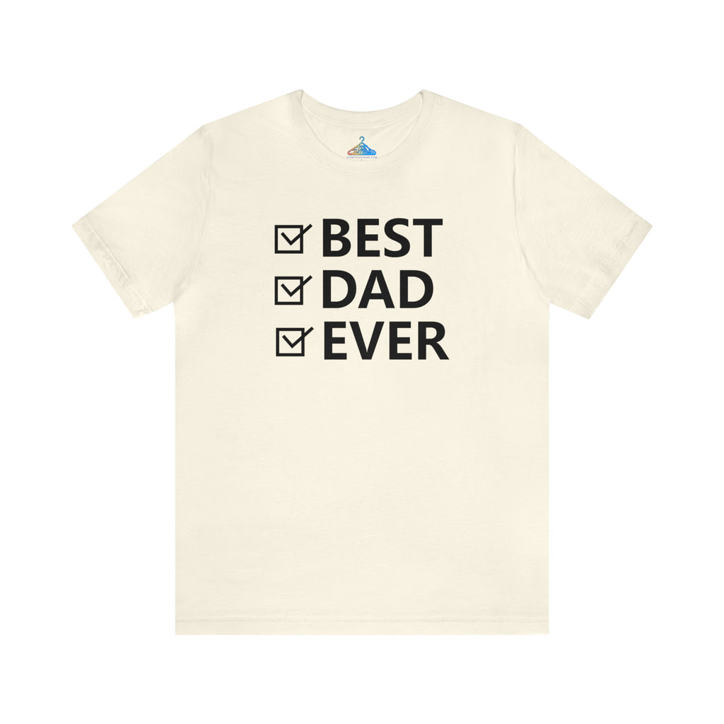 Bes Dad Ever T-Shirt - Eventclothing.com