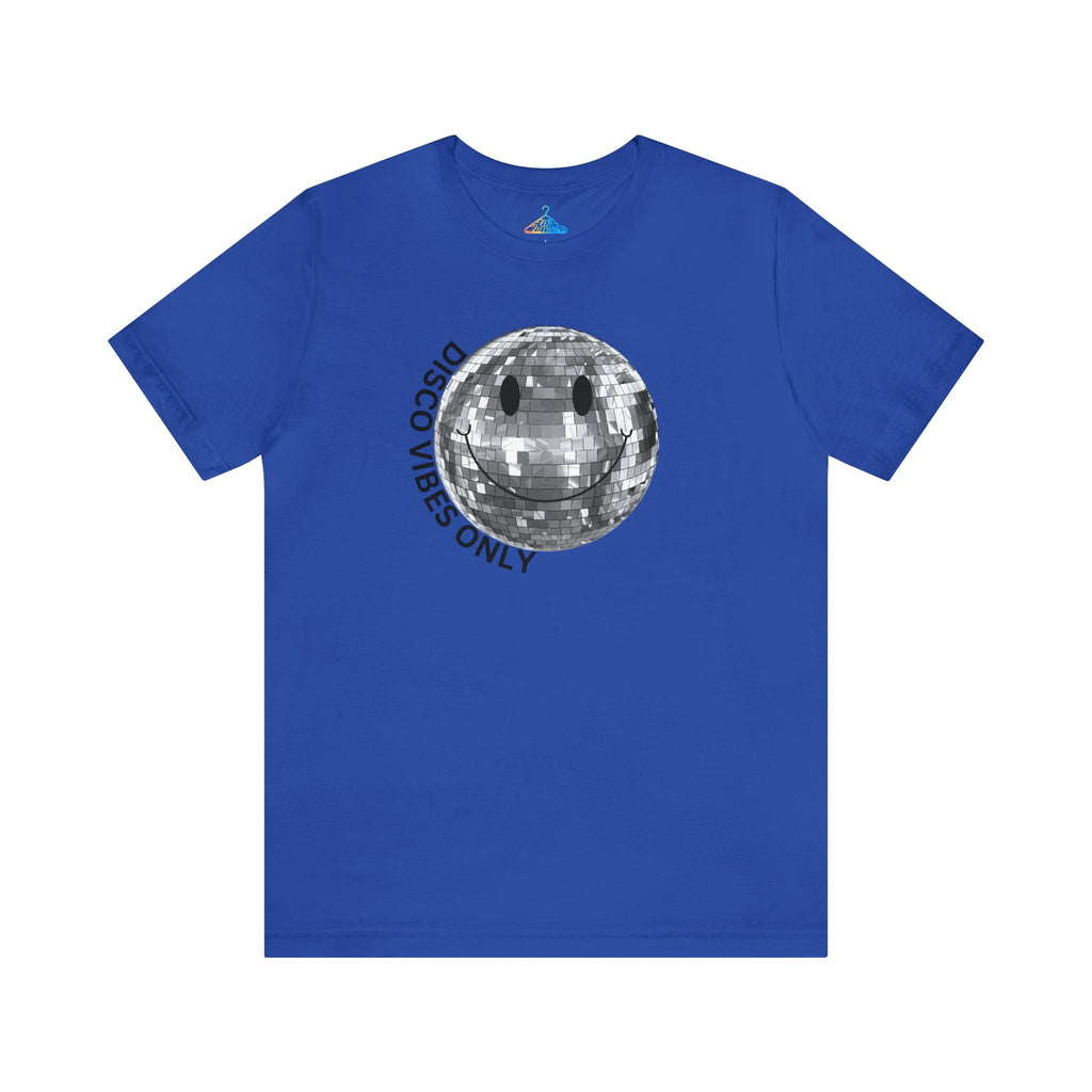 Disco Vibes Only T-Shirt - Eventclothing.com