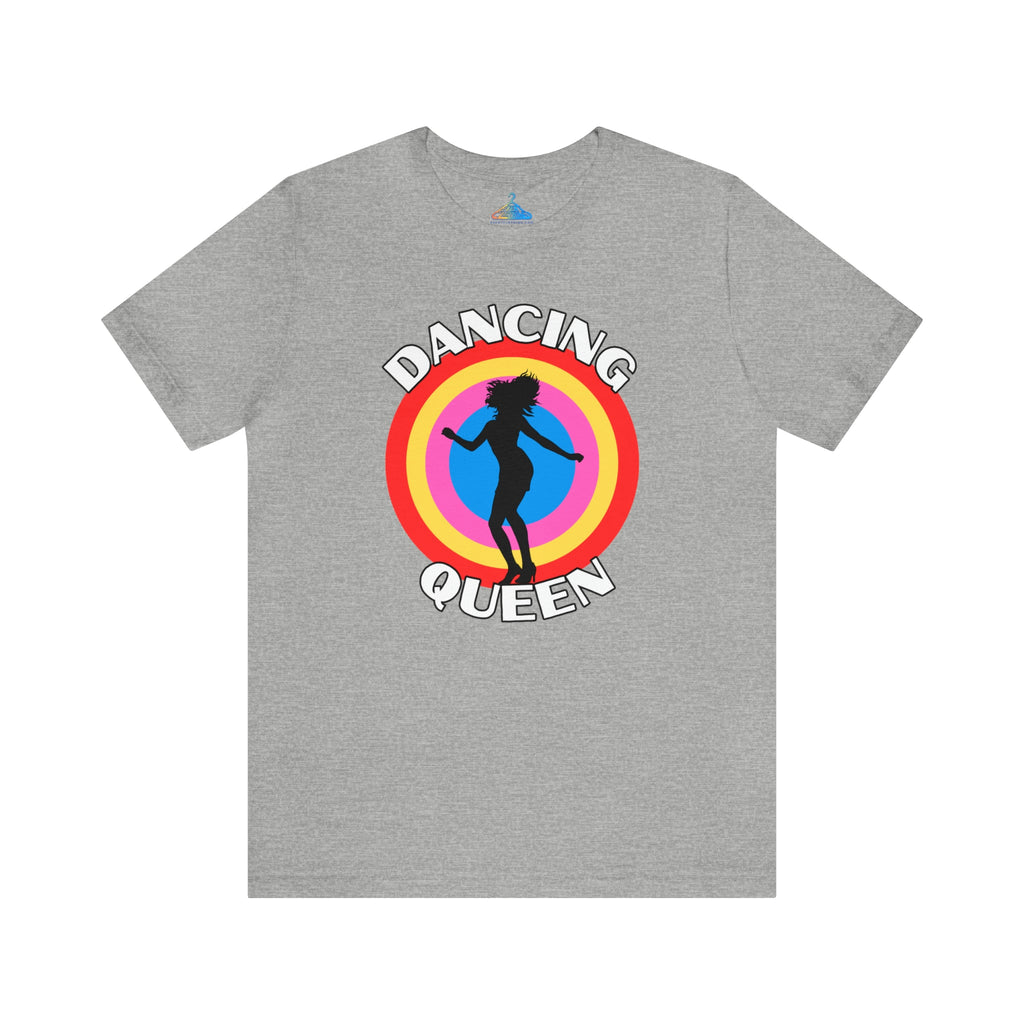 Dancing Queen T-Shirt - Eventclothing.com