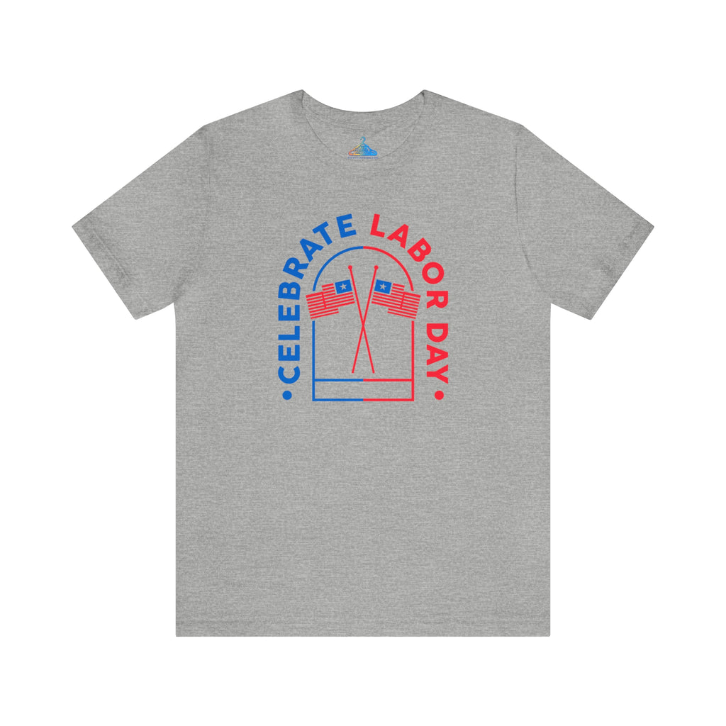 Celebrate Labor Day T-Shirt - Eventclothing.com