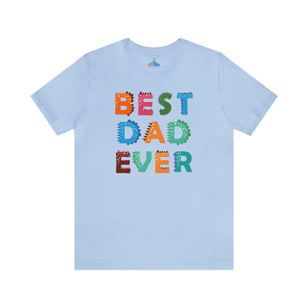 Best Dad Ever T-Shirt - Eventclothing.com