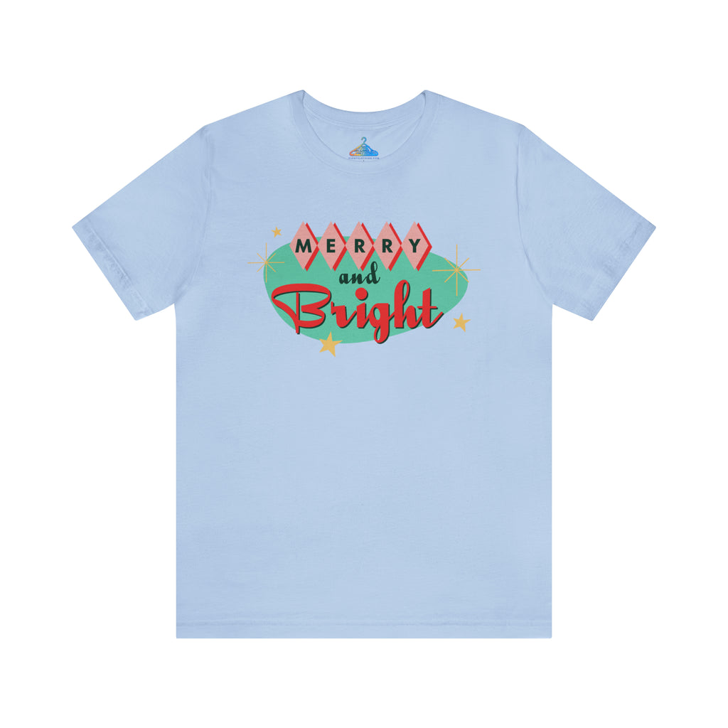 Merry and Bright T-Shirt - Eventclothing.com