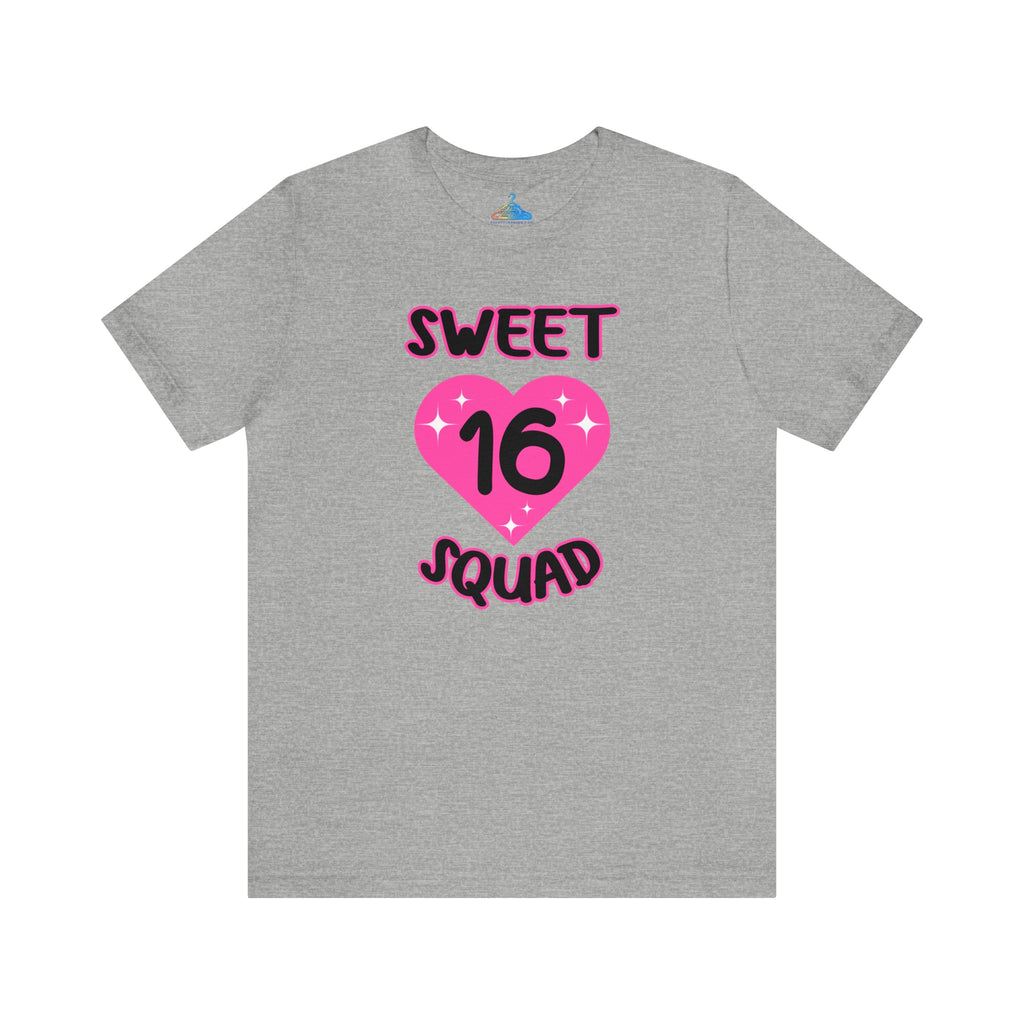 Sweet Sixteen Squad T-Shirt - Eventclothing.com