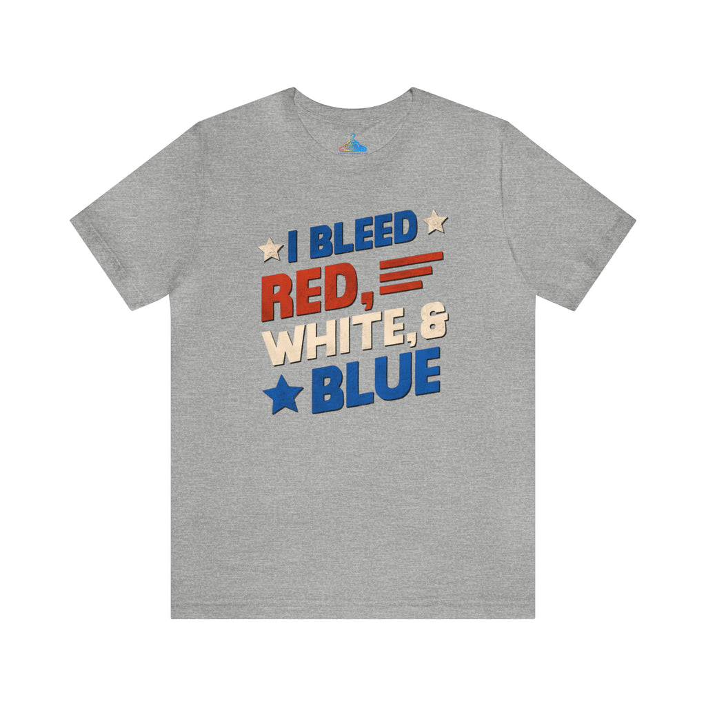 I Bleed Red White and Blue T-Shirt - Eventclothing.com