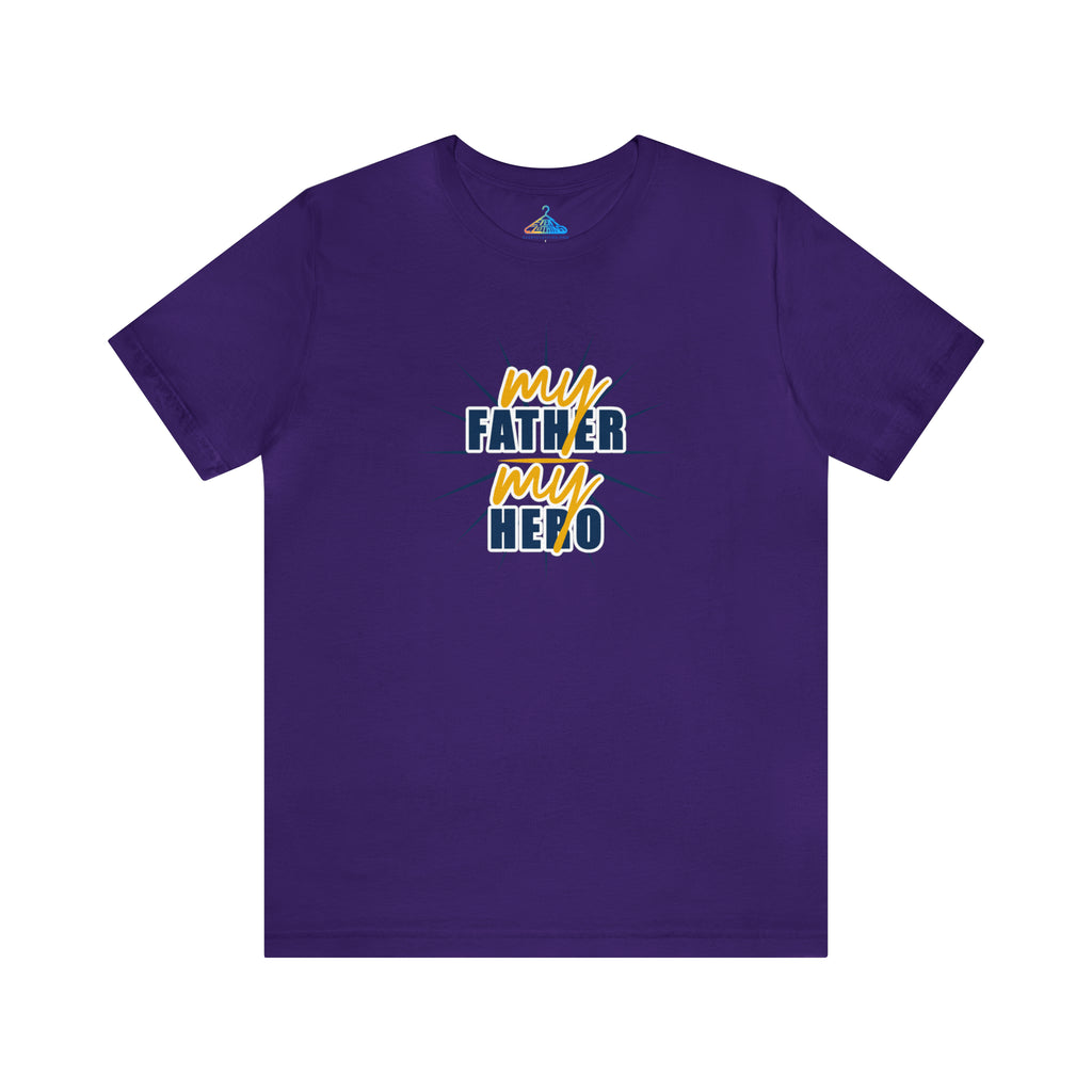 My Father My Hero T-Shirt - Eventclothing.com