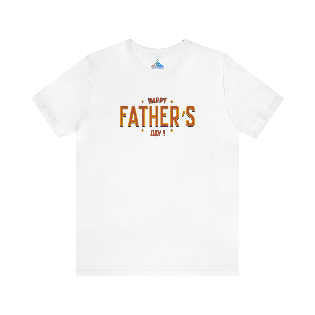 Happy Fathers Day T-Shirt - Eventclothing.com