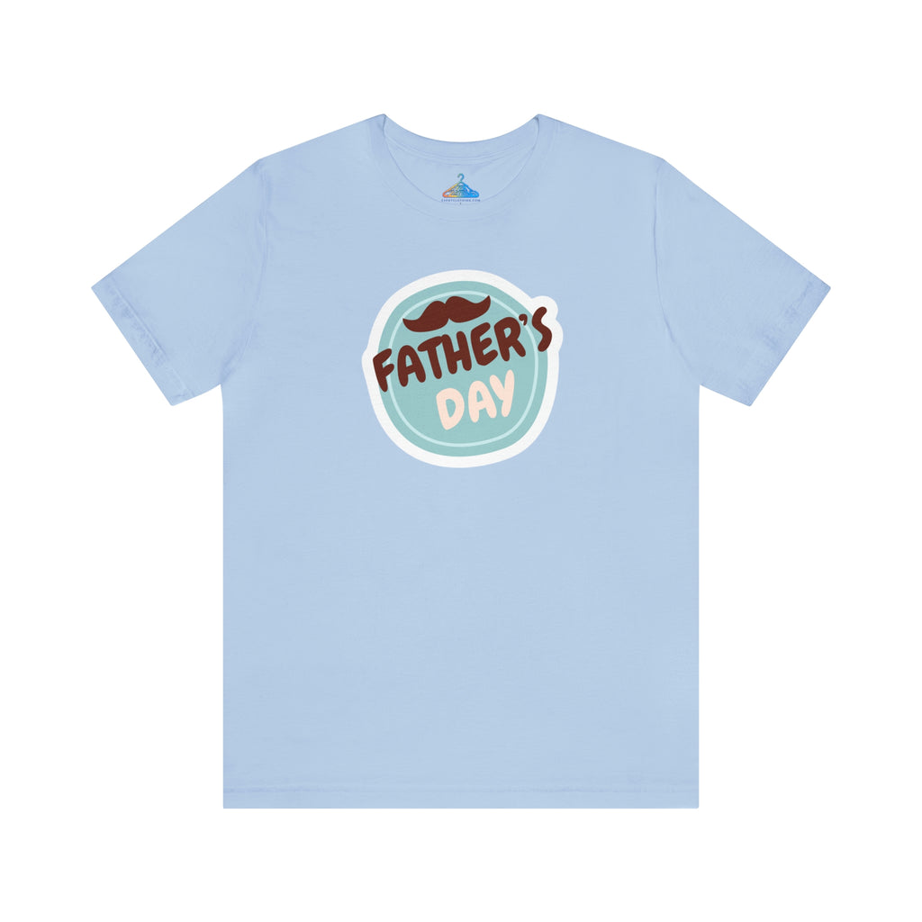 Fathers Day T-Shirt - Eventclothing.com