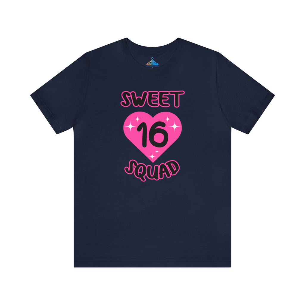 Sweet Sixteen Squad T-Shirt - Eventclothing.com