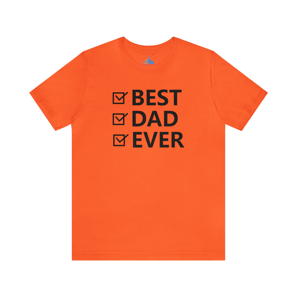 Bes Dad Ever T-Shirt - Eventclothing.com