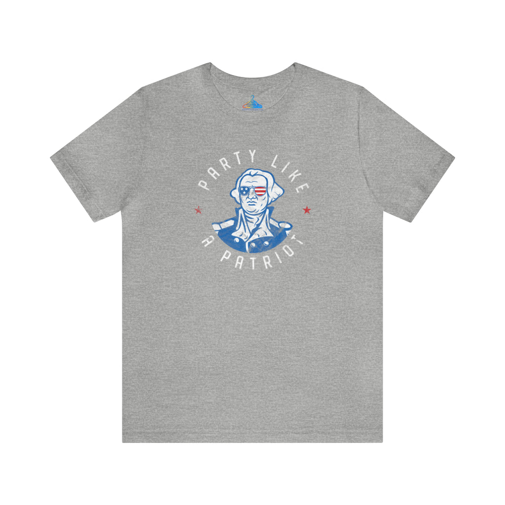 Party Like A Patriot Fourth of July T-Shirt - Eventclothing.com