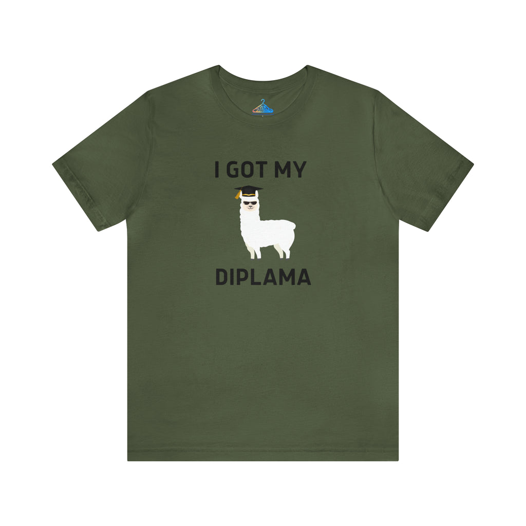 I Got My Diplama T-Shirt - Eventclothing.com