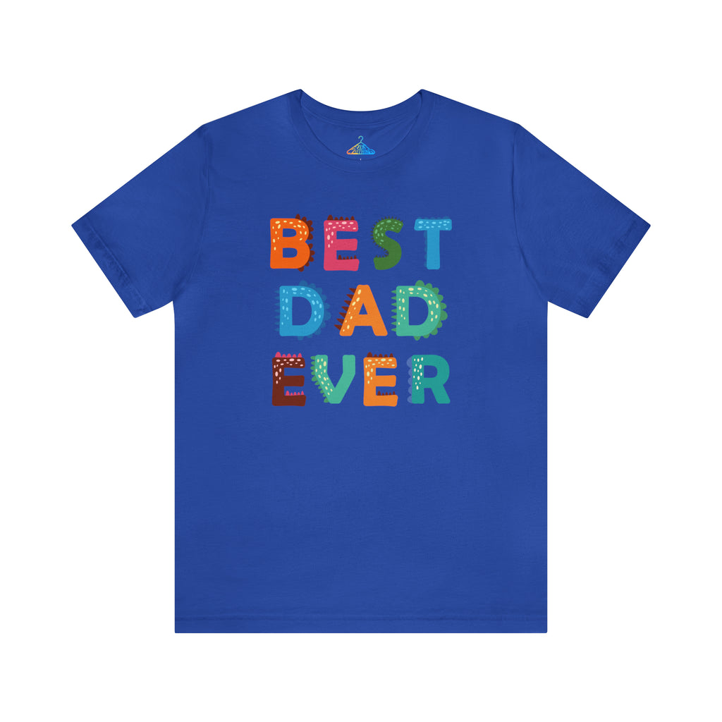 Best Dad Ever T-Shirt - Eventclothing.com