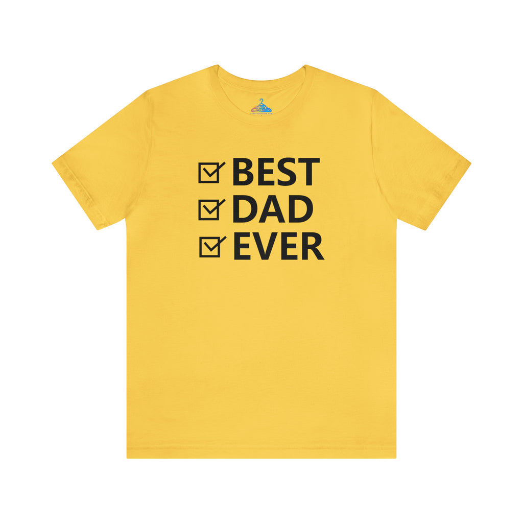 Bes Dad Ever T-Shirt - Eventclothing.com