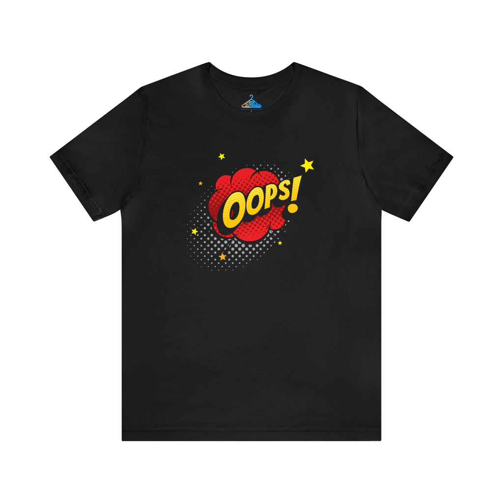 Oops T-Shirt - Eventclothing.com