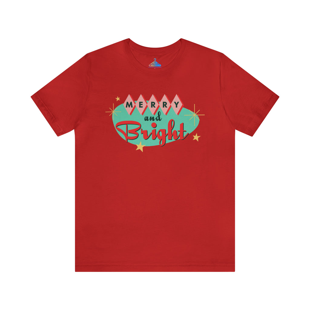 Merry and Bright T-Shirt - Eventclothing.com