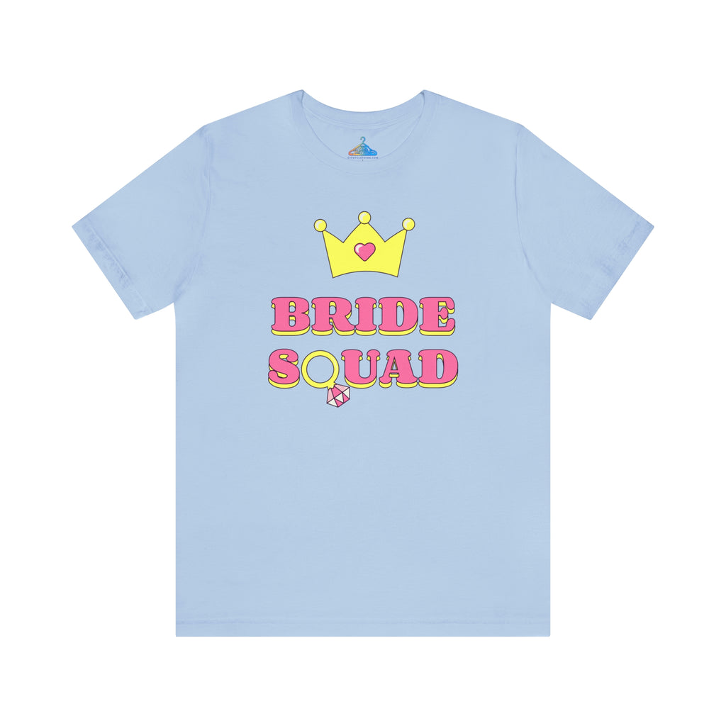 Bride Squad T-Shirt - Eventclothing.com