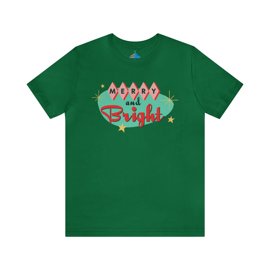 Merry and Bright T-Shirt - Eventclothing.com