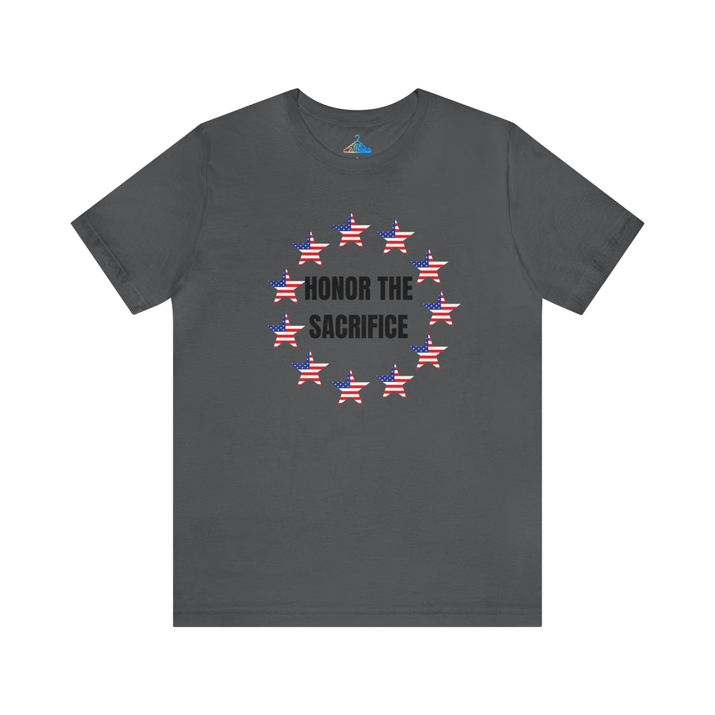 Honor The Sacrifice T-Shirt - Eventclothing.com