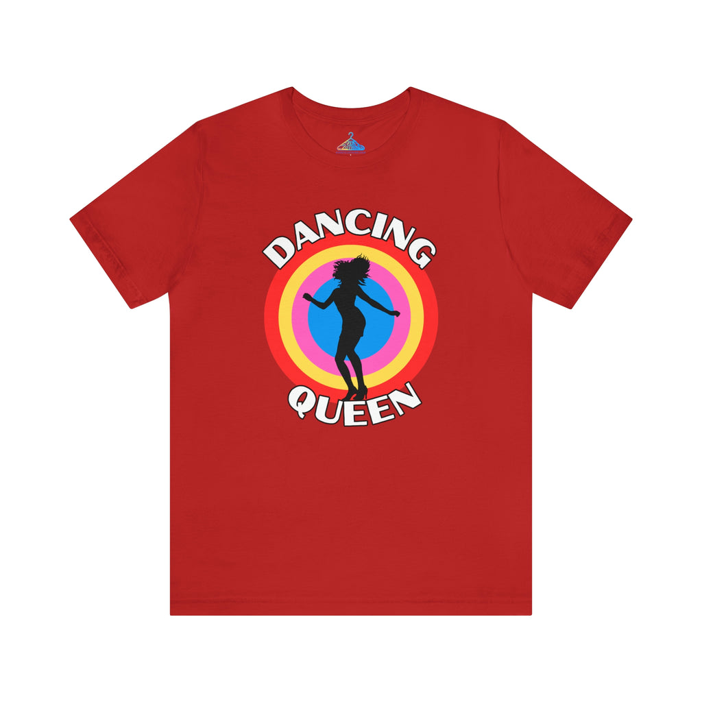 Dancing Queen T-Shirt - Eventclothing.com