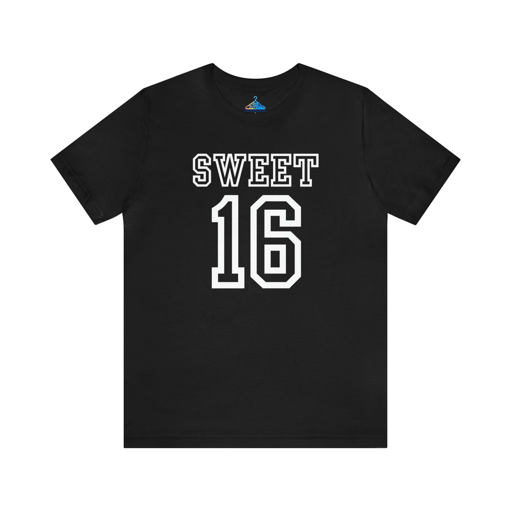 Sweet Sixteen T-Shirt - Eventclothing.com