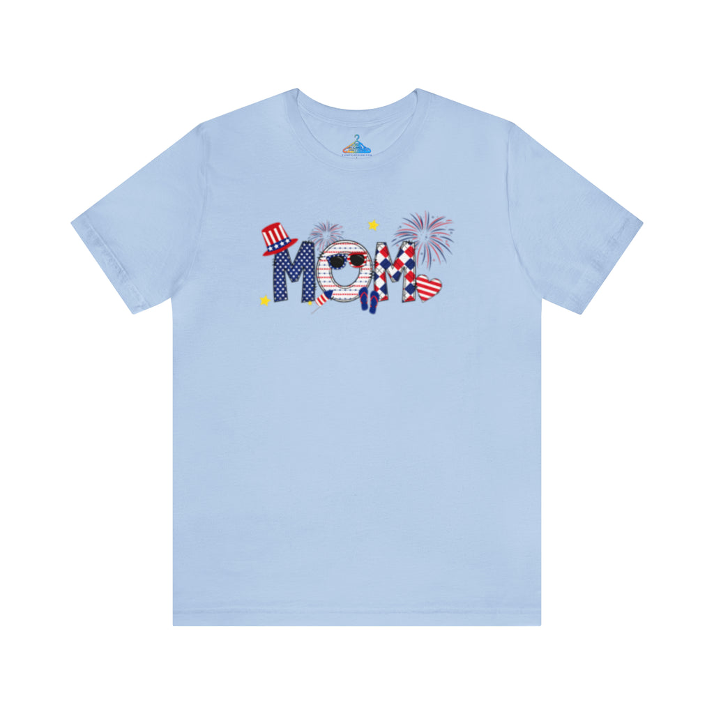 Fourth of July Mom T-Shirt - Eventclothing.com