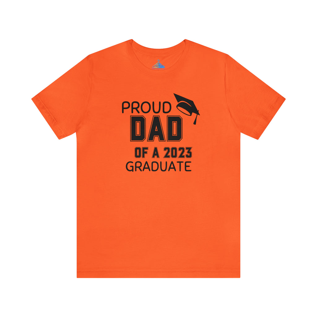 Proud Dad of 2023 Graduate T-Shirt - Eventclothing.com