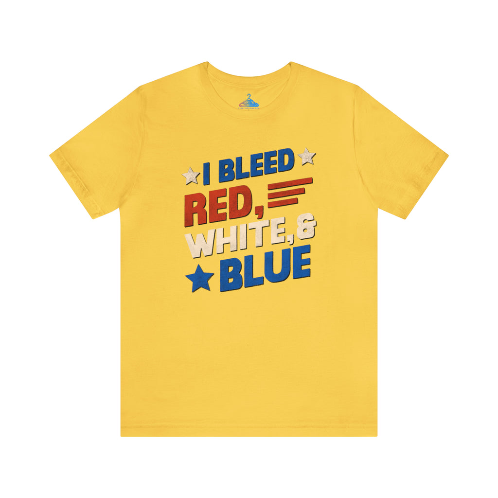 I Bleed Red White and Blue T-Shirt - Eventclothing.com