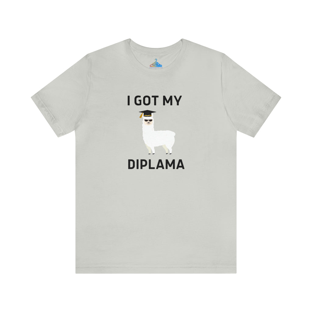 I Got My Diplama T-Shirt - Eventclothing.com