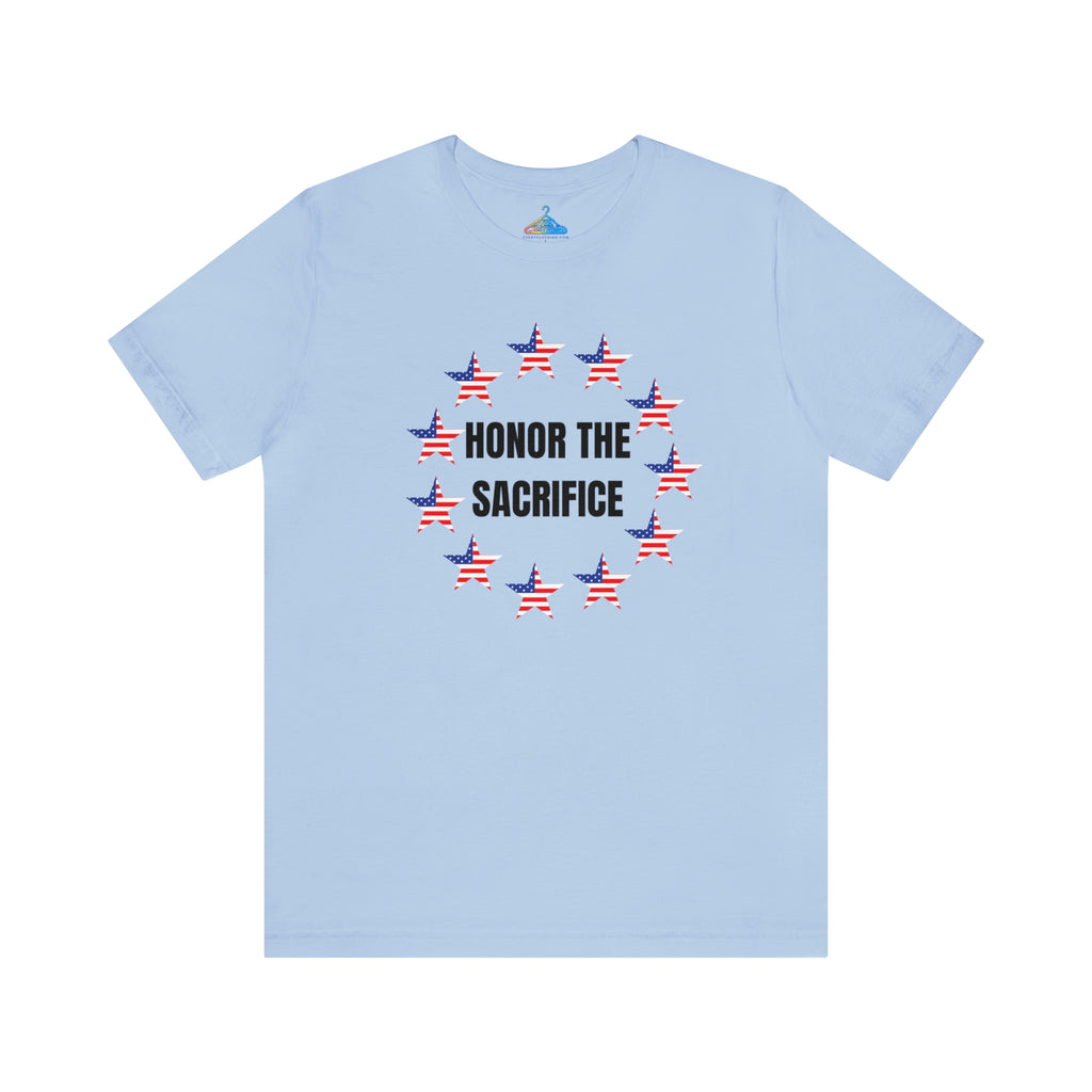 Honor The Sacrifice T-Shirt - Eventclothing.com