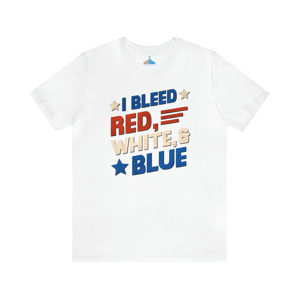 I Bleed Red White and Blue T-Shirt - Eventclothing.com