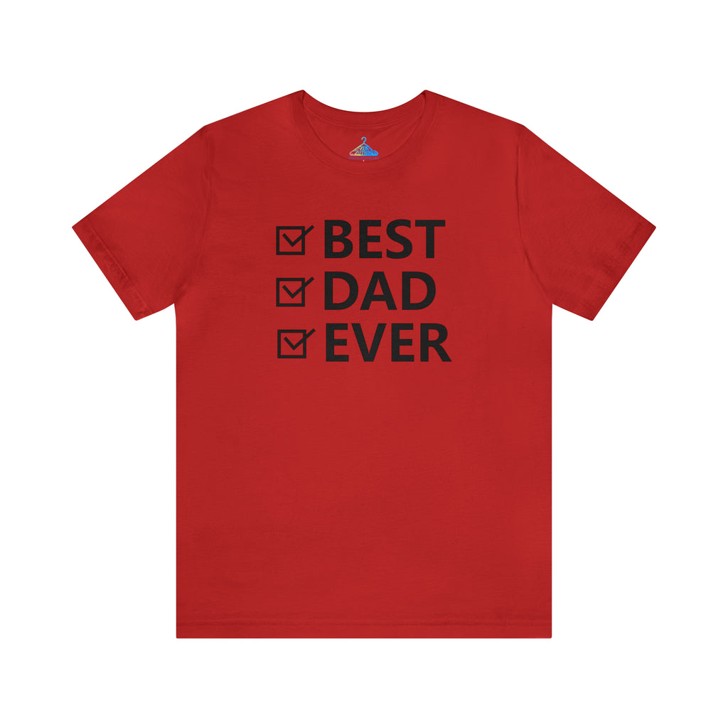 Bes Dad Ever T-Shirt - Eventclothing.com