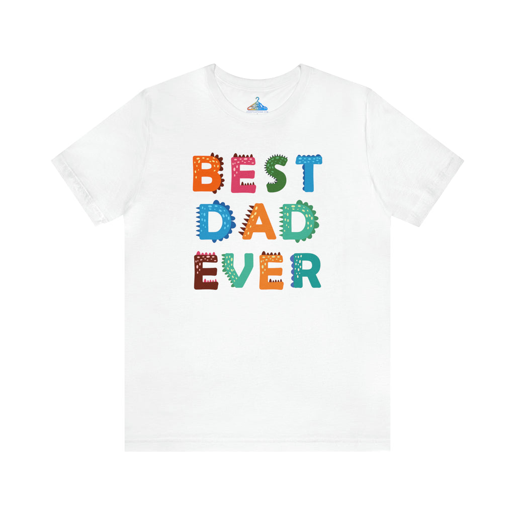 Best Dad Ever T-Shirt - Eventclothing.com