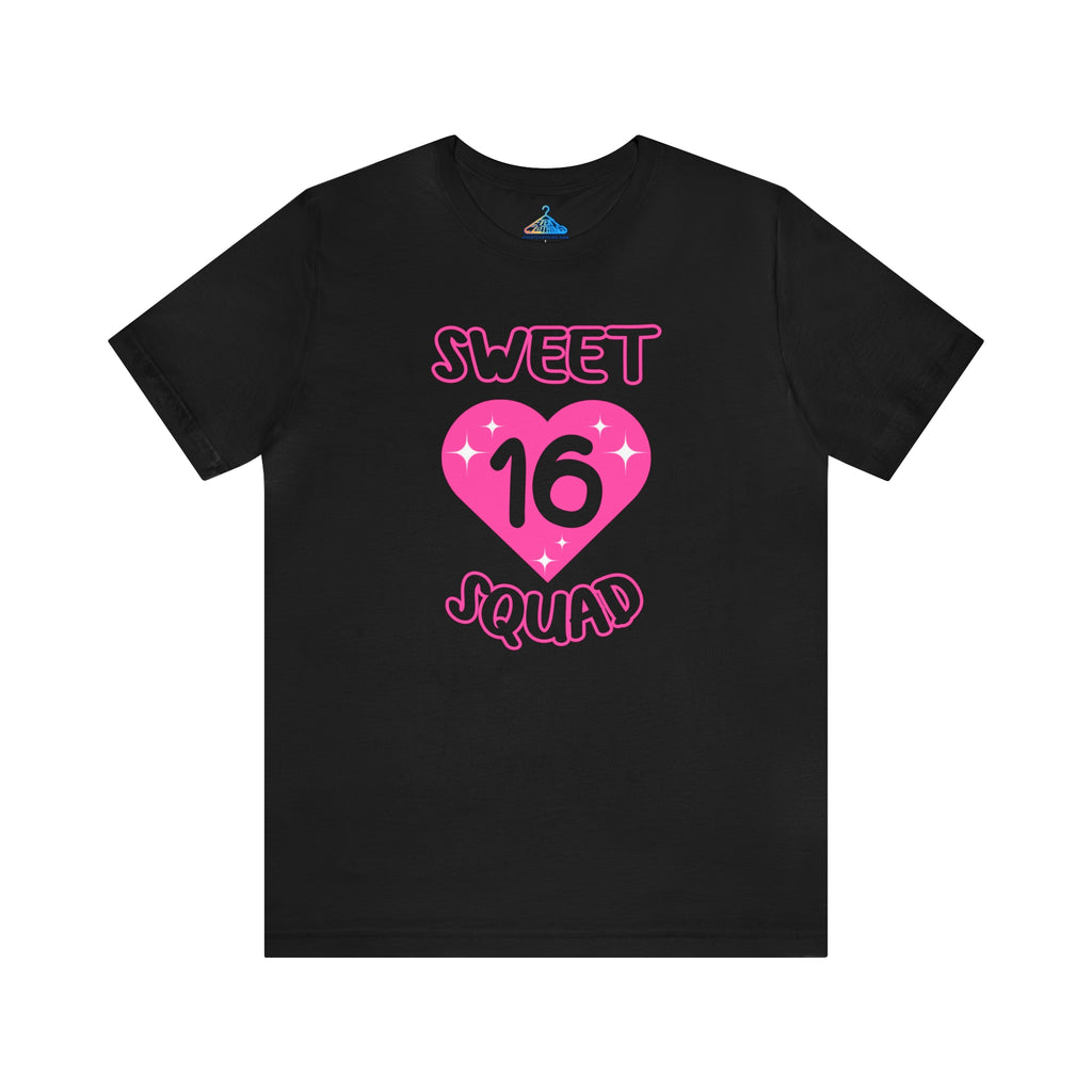 Sweet Sixteen Squad T-Shirt - Eventclothing.com